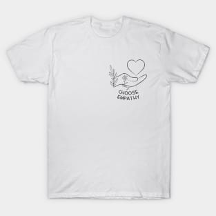 Choose Empathy | Line Art Design T-Shirt